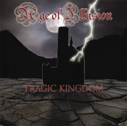 Age Of Illusion (GER-2) : Tragic Kingdom